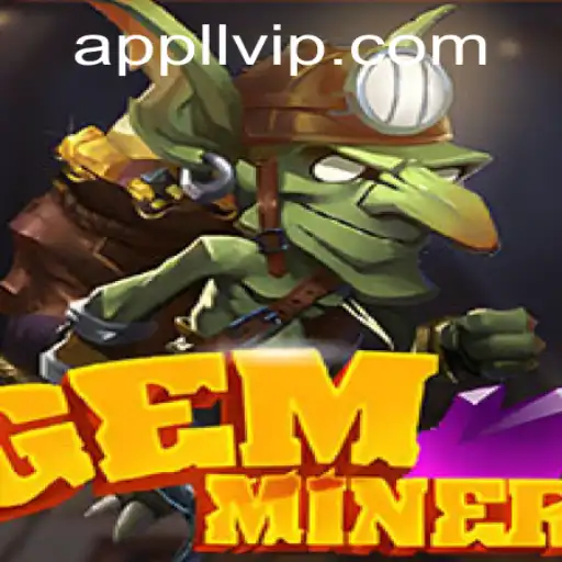 GemMiner: Aventura Subterrânea e Estratégia no Mundo Virtual com LLVIP.COM