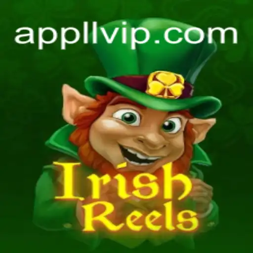 Descubra o Fascinante Mundo de IrishReels no LLVIP.COM
